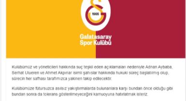 Galatasaray Adnan Aybaba Serhat Ulueren ve Ahmet Akpınar Hakkında Suç Duyurusunda Bulundu