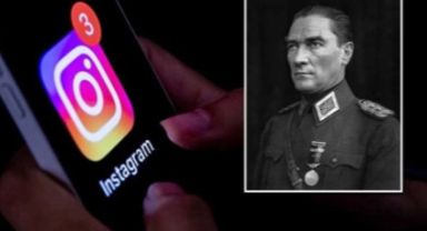 Instagram’da Skandal: Atatürk'ün Fotoğrafı 