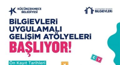 Küçükçekmece'de Bilgievleri ve Çocuk Üniversitesi Kurs Kayıtları Başladı