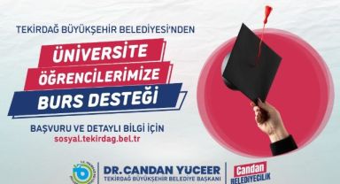 Tekirdağ Büyükşehir Belediyesi’nden Üniversite Öğrencilerine Burs Desteği